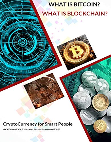 B.e.s.t Bitcoin and Blockchain for Smart People Part 1: What is CyrptoCurrency? (Bitcoin for Smart People) [P.D.F]