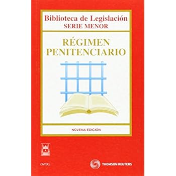Regimen penitenciario 9ed 2011 (Biblioteca de Legislación - Serie Menor) Regimen penitenciario 9ed 2011 (Biblioteca de Legislación - Serie Menor)