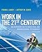 Work in the 21st Century: An Introduction to Industrial and Organizational Psychology, 4th Edition