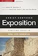 Exalting Jesus in Ezra-Nehemiah (Christ-Centered Exposition Commentary)