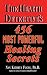 The Health Detective's 456 Most Powerful Healing Secrets