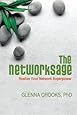 The NetworkSage: Realize Your Network Superpower