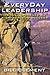 EveryDay Leadership: Crossing Gorges on Tightropes to Success - Book by Bill Clement