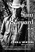 Sam Shepard: A Life by 