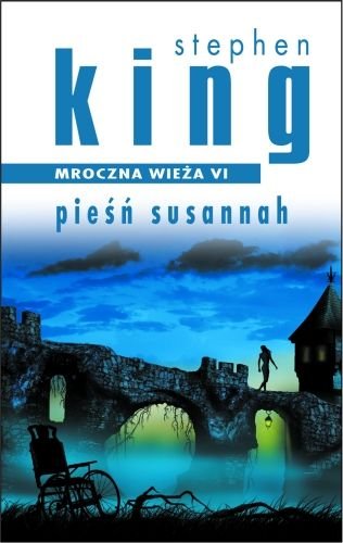 Mroczna Wieza VI. Piesn Susannah (Polska wersja jezykowa)
