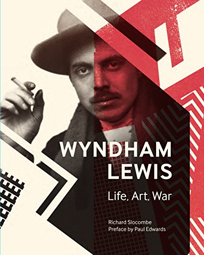R.E.A.D Wyndham Lewis: Art, Life and War<br />PDF