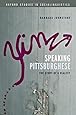 Speaking Pittsburghese: The Story of a Dialect (Oxford Studies in Sociolinguistics)
