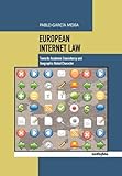 European Internet Law by