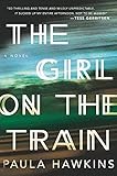 By Paula Hawkins - The Girl on the Train (2015-04-02) [Hardcover]
