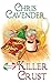 Killer Crust (Pizza Lover's Mystery Book 5)