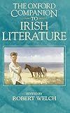 The Oxford Companion to Irish Literature by 