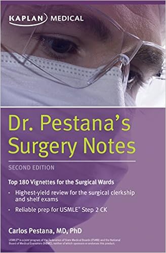 Dr. Pestana's Surgery Notes: Top 180 Vignettes for the Surgical Wards (Kaplan Test Prep) Dr. Pestana's Surgery Notes: Top 180 Vignettes for the Surgical Wards (Kaplan Test Prep)