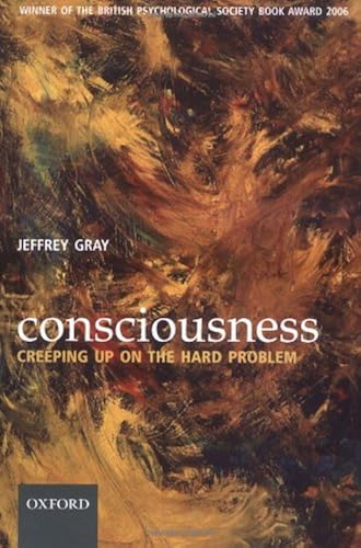 Download Consciousness: Creeping up on the hard problem PDF
