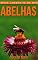 Livro Abelhas: Fotos Incríveis e Factos Divertidos sobre Abelhas para Crianças (Série Lembra-Te De Mim)