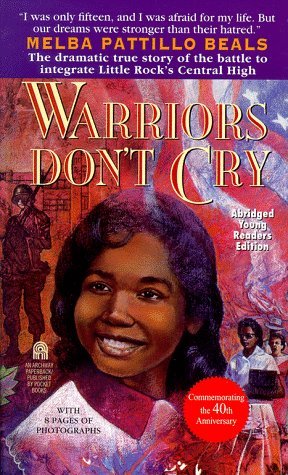 By Melba Pattillo Beals - Warriors Don't Cry (Abridged) (2001-01-17) [Mass Market Paperback]