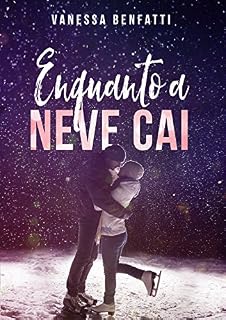 Livro Enquanto a Neve Cai