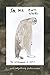 In Me Own Words: The Autobiography of Bigfoot by Graham Roumieu