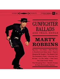 Gunfighter Ballads And Trail Songs