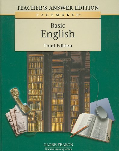 Basic English Teacher's Answer Edition, 3rd edition (Pacemaker Curriculum : Careers) by Globe Fearon (Hardcover)