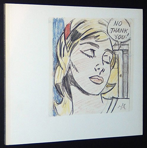 Roy Lichtenstein, a drawing retrospective : April 10 to May 12, 1984, on the occasion of the twenty-fifth anniversary of the gallery