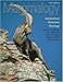 Mammalogy: Adaptation, Diversity, Ecology
