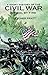 A Short History of the Civil War: Ordeal by Fire