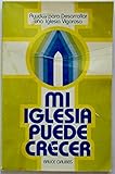 MI IGLESIA PUEDE CRECER