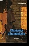Blessures d'humanitaire (French Edition) by 