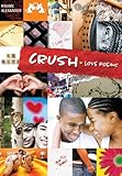 Crush: Love Poems for Teenagers