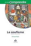Le soufisme : Réalité et caricatures by 