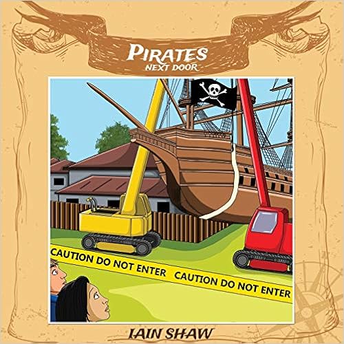 Pirates Next Door by Iain Shaw