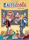 L'Auto école - tome 5 - Auto et colles (BAMBOO HUMOUR) (French Edition) by 