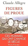 Figures de proue (French Edition) by