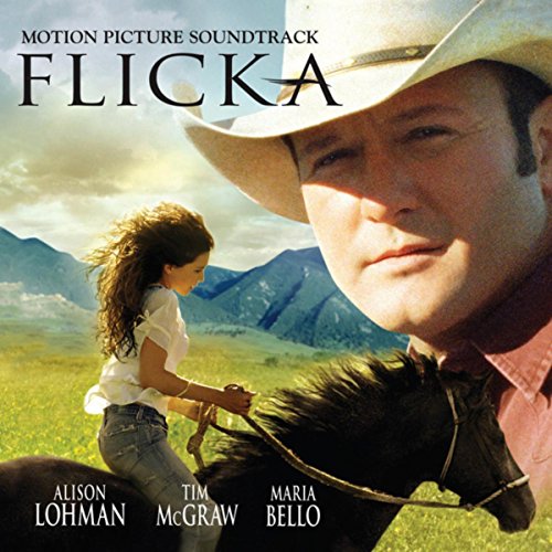 My Little Girl (from the motion picture My Friend Flicka) by Tim McGraw