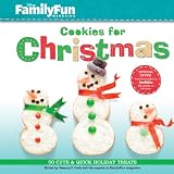 FamilyFun Cookies for Christmas: 50 Cute & Quick Holiday Treats by 
