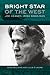 Bright Star of the West: Joe Heaney, Irish Song Man (American Musicspheres) by Sean Williams, Lillis Ó Laoire