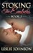 Stoking the Embers - Book 2: (Romantic Suspense)