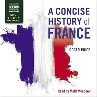 A Concise History of France - Roger Price