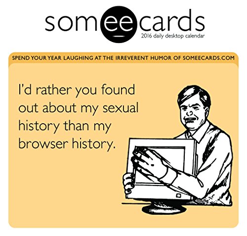 2016 Someecards Daily Desktop Calendar 2016 Someecards Daily Desktop Calendar