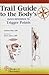Trail Guide to the Body's Quick Reference to Trigger Points