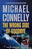 The Wrong Side of Goodbye (A Harry Bosch Novel Book 21)