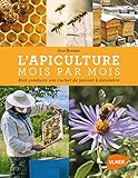 L'apiculture mois par mois -Nouvelle édition- (French Edition) by