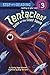Tentacles!: Tales of the Giant Squid (Step into Reading)