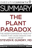 Summary: The Plant Paradox - The Hidden Dangers in 