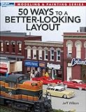 50 Ways to a Better-Looking Layout (Modeling & Painting)