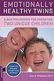 Image de Emotionally Healthy Twins: A New Philosophy for Parenting Two Unique Children