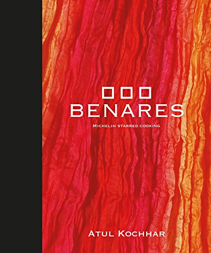 Download Benares: Michelin Starred Cooking