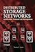 Distributed Storage Networks: Architecture, Protocols and Management by Thomas C. Jepsen