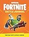 FORTNITE (Official): Battle Journal (Official Fortnite Books) by Epic Games
