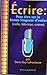 Ecrire pour Etre sur la Bonne Longeur d'Ondes 1895492203 Book Cover